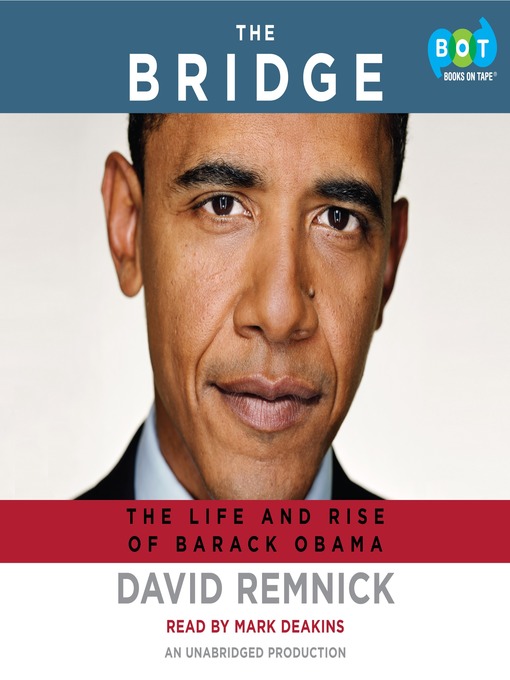 Title details for The Bridge by David Remnick - Wait list
